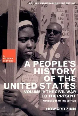 A People's History of the United States: The Civil War to the Present (Teacher's)