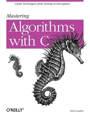 Mastering Algorithms with C