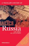 A Traveller's History of Russia (Revised & Updated)