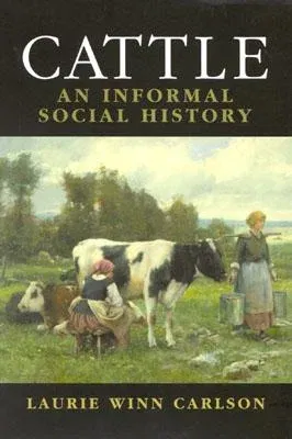 Cattle: An Informal Social History