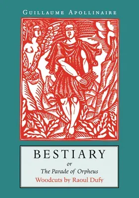 Bestiary: Or the Parade of Orpheus (Revised)