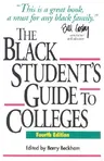 The Black Student's Guide to Colleges