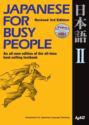 Japanese for Busy People II: Revised 3rd Edition 1 CD Attached [With CD (Audio)] (Revised)