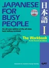 Japanese for Busy People I: The Workbook for the Revised 3rd Edition (Revised 3rd)