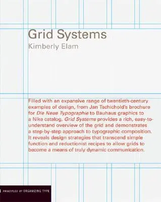 Grid Systems: Principles of Organizing Type