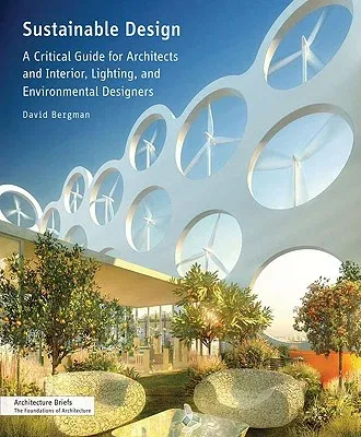 Sustainable Design: A Critical Guide