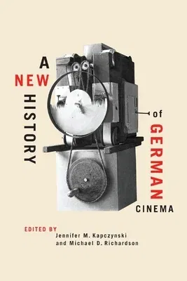 A New History of German Cinema