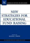 New Strategies for Educational Fund Raising