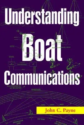 Understanding Boat Communications