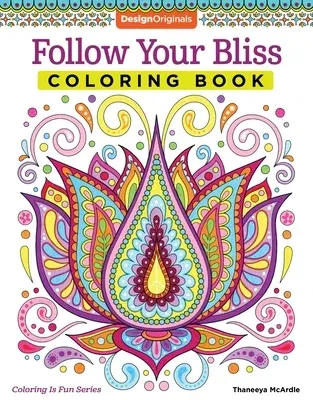 Follow Your Bliss Coloring Book