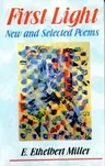 First Light: New and Selected Poems