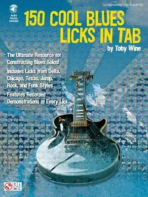 150 Cool Blues Licks in Tab [With CD]