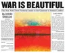 War Is Beautiful: The New York Times Pictorial Guide to the Glamour of Armed Conflict*