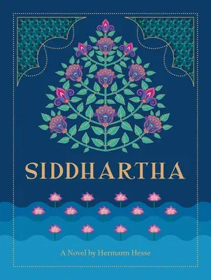 Siddhartha: A Novel by Hermann Hesse