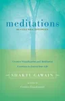 Meditations: Creative Visualization and Meditation Exercises to Enrich Your Life