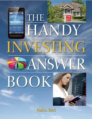 The Handy Investing Answer Book