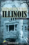 Ghosthunting Illinois