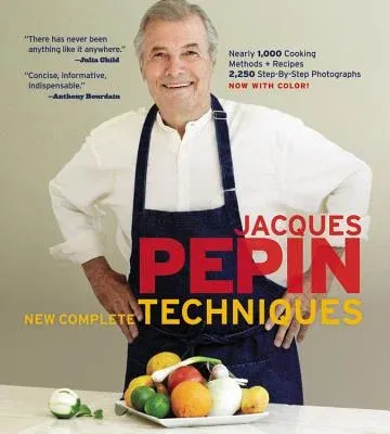 Jacques Pépin New Complete Techniques (Revised)