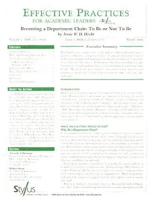 Effective Practices for Academic Leaders: Becoming a Department Chair: To Be or Not to Be