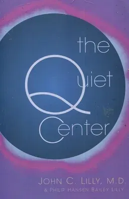 The Quiet Center