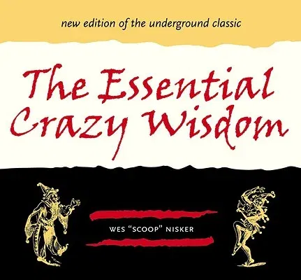 The Essential Crazy Wisdom