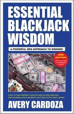 Essential Blackjack Wisdom (Revised)