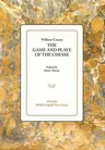 The Game and Playe of the Chesse (Critical)