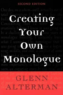 Creating Your Own Monologue