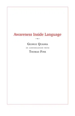 Awareness Inside Language