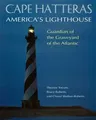 Cape Hatteras: America's Lighthouse