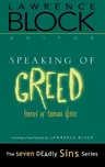 Speaking of Greed: Stories of Envious Desire