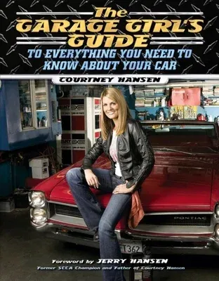 The Garage Girl's Guide