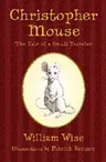 Christopher Mouse: The Tale of a Small Traveler