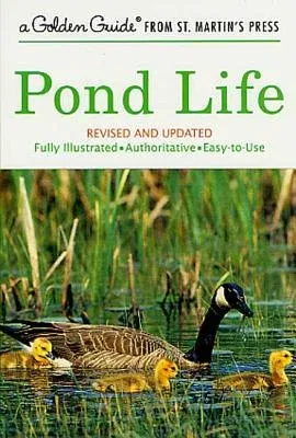 Pond Life: Revised and Updated (Revised, Updated)