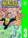 Invincible: The Ultimate Collection Volume 3