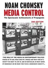 Media Control: The Spectacular Achievements of Propaganda