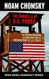 The Umbrella of U.S. Power: The Universal Declaration of Human Rights and the Contradictions of U.S. Policy (Revised)