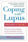 Coping with Lupus: Revised & Updated, Fourth Edition (Revised, Updated)