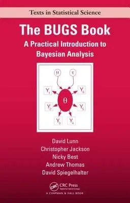 The BUGS Book: A Practical Introduction to Bayesian Analysis