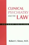 Clinical Psychiatry and the Law