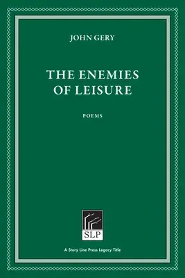 The Enemies of Leisure