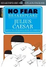 Julius Caesar (No Fear Shakespeare): Volume 4 (Study Guide)