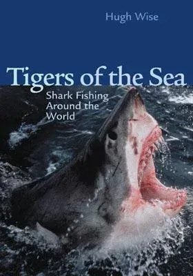 Tigers of the Sea