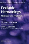Pediatric Hematology: Methods and Protocols (2004)