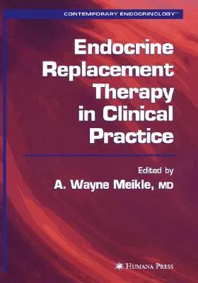 Endocrine Replacement Therapy in Clinical Practice (2003)