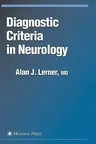 Diagnostic Criteria in Neurology: (2006)