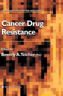 Cancer Drug Resistance (2006)