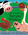 Cock-A-Doodle-Doo!: Barnyard Hullabaloo