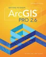 Getting to Know Arcgis Pro 2.6