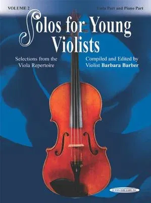 Solos for Young Violists, Vol 2: Selections from the Viola Repertoire